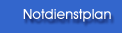 Notdienstplan